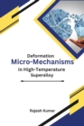 Image for Deformation Micro-Mechanisms in High-Temperature Super alloy