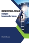 Image for Clickstream-Based Intelligent Recommender System
