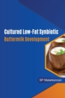 Image for Cultured Low-Fat Synbiotic Buttermilk Development