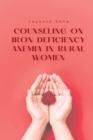 Image for Counseling on Iron Deficiency Anemia in Rural Women
