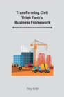 Image for Transforming Civil Think Tank&#39;s Business Framework
