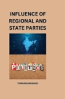 Image for Influence of Regional and State Parties