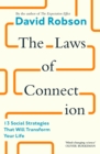 Image for The laws of connection  : the transformative science of being social