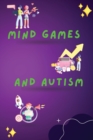 Image for Mind Games and Autism