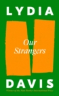 Image for Our Strangers
