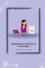 Image for Working women and issue of human rights