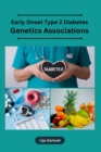 Image for Early Onset Type 2 Diabetes Genetics Associations