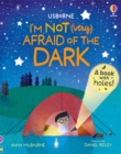 Image for I&#39;m Not (Very) Afraid of the Dark