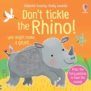 Image for Don&#39;t tickle the rhino