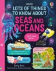 Image for Lots of Things to Know About Seas and Oceans
