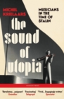 Image for The Sound of Utopia
