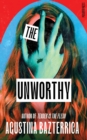 Image for The Unworthy