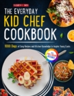 Image for The Everyday Kid Chef Cookbook