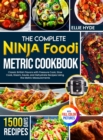 Image for The Complete Ninja Foodi Metric Cookbook