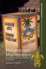 Image for Melanesian mainstream  : stringband music and identity in Vanuatu