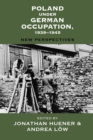Image for Poland Under German Occupation, 1939-1945: New Perspectives : vol  9