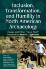 Image for Inclusion, Transformation, and Humility in North American Archaeology