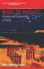 Image for Birds of Passage: Hunting and Conservation in Malta