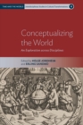 Image for Conceptualizing the World: An Exploration Across Disciplines