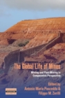 Image for The Global Life of Mines
