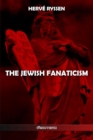 Image for The Jewish fanaticism