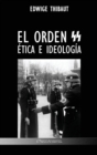Image for El Orden SS : Etica e Ideologia