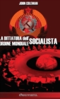 Image for La dittatura dell&#39;ordine mondiale socialista