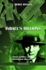 Image for Israel&#39;s billions : Jewish swindlers and international financiers