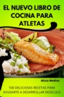 Image for El Nuevo Libro de Cocina Para Atletas