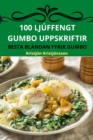 Image for 100 Ljuffengt Gumbo Uppskriftir