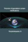 Image for Theories of gravitation certain ramifications