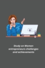 Image for Study on Women entrepreneurs challenges and achievements