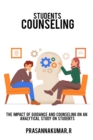 Image for The impact of guidance and counseling on an analytical study on students