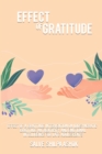 Image for Effect of a gratitude intervention on idiosyncratic gratitude authenticity and emotional intelligence for late adolescents