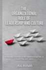 Image for Knowledge Processes in the Organizational Role of Leadership and Culture