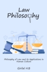 Image for Philosophy of Law and its Applications in Human Culture