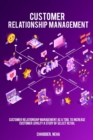 Image for Customer Relationship Management as a Tool to Increase Customer Loyalty A Study of Select Retail