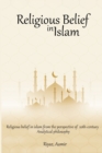 Image for Religious Belief in Islam from the Perspective of 20th-Century Analytical Philosophy
