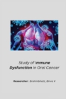 Image for Study of immune dysfunction in oral cancer