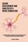 Image for Design Development and Analysis of a Nerve Conduction Study System An Auto Controlled Biofeedback Approach