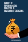 Image for Impact of Psychological Behavior in Investment Decisions