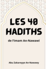 Image for Les 40 hadiths de l&#39;imam An-Nawawi