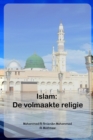 Image for Islam De volmaakte religie