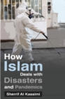 Image for How Islam Deals with Disasters and Pandemics