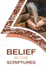 Image for Belief in the Scriptures