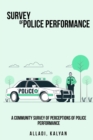 Image for A Community Survey of Perceptions of Police Performance