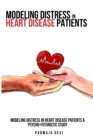 Image for Modeling distress in heart disease patients A psycho-futuristic study