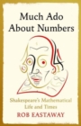 Much ado about numbers - Eastaway, Rob
