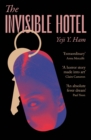 Image for The Invisible Hotel