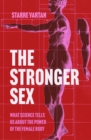 Image for The Stronger Sex